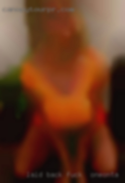 Laid fuck in Oneonta back and open minded, 420 friend.